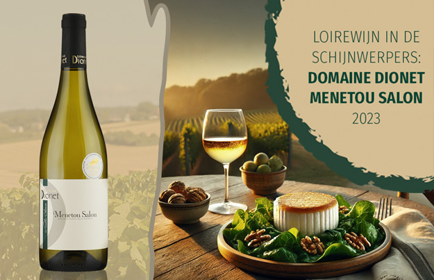 Loirewijn in de schijnwerpers: Domaine Dionet Menetou Salon 2023