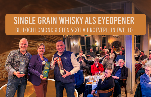 Single grain whisky als eyeopener bij Loch Lomond & Glen Scotia-proeverij in Twello