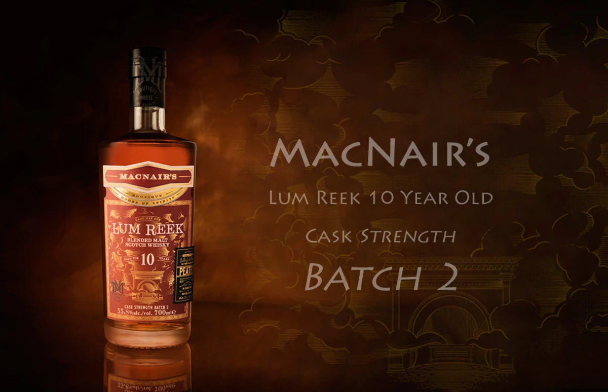 MacNair’s Lum Reek 10 Year Old Cask Strength Batch 2