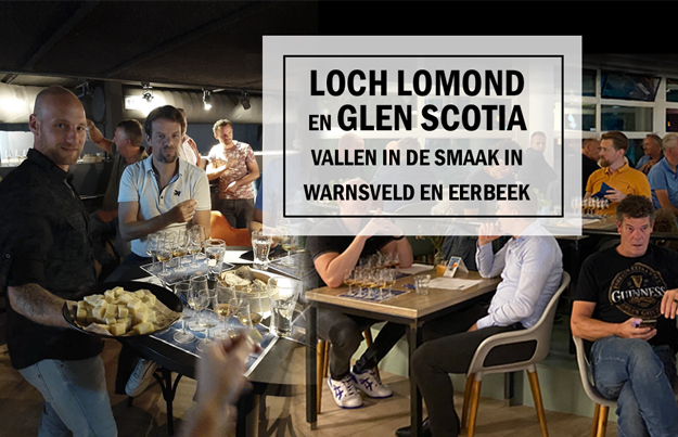 Loch Lomond en Glen Scotia vallen in de smaak in Warnsveld en Eerbeek